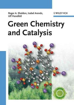 Green Chemistry And Catalysisgreen 