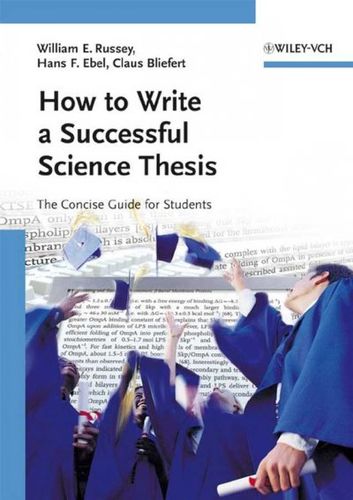 How to Write a Successful Science Thesiswrite 