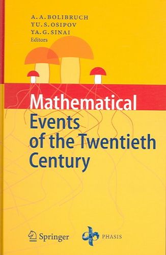Mathematical Events Of The Twentieth Centurymathematical 