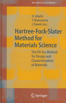 Hartree-Fock-Slater Method for Materials Sciencehartree 