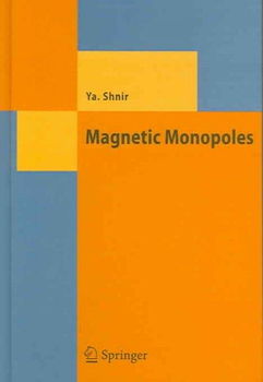 Magnetic Monopolesmagnetic 