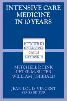 Intensive Care Medicine in 10 Yearsintensive 