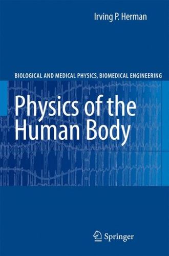 Physics of the Human Bodyphysics 