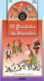 El Flautista De Hamelin/ The Flute Player of Hamelinflautista 