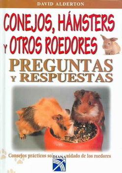 Conejos, Hamsters Y Otros Roedoresconejos 