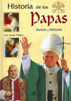 Historia De Los Papas/ History of the Popes
