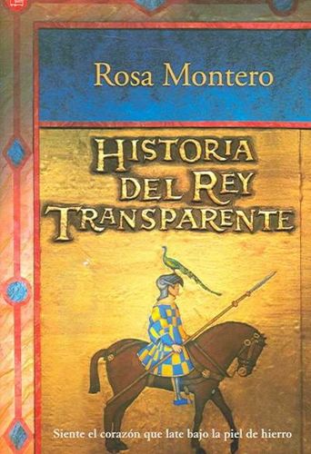 Historia Del Rey Transparente/ the Story of the Translucent Kinghistoria 