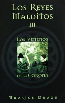 Los Venenos De La Corona/ The Poisoned Crownlos 