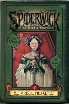 El Arbol Metalico / The Ironwood Treearbol 