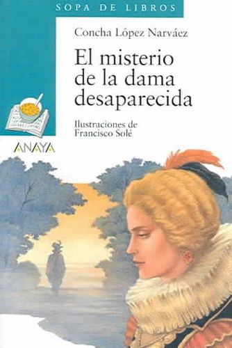 El Misterio De La Dama Desaparecida / The Mystery of the Vanished Ladymisterio 