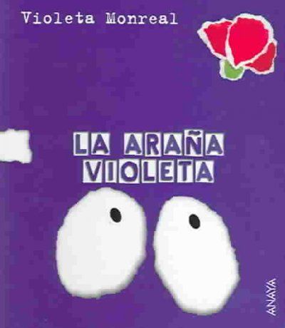 La arana violeta / the Purple Spiderarana 