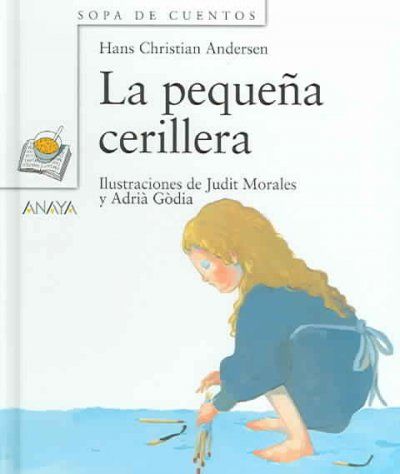 La pequena cerillera / the Little Match Girlpequena 
