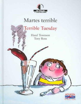 Martes Terrible/ Terrible Tuesdaymartes 