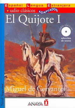El Quijote/ the Quixotequijote 