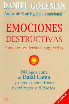 Emociones Destructivas / Destructive Emotionsemociones 
