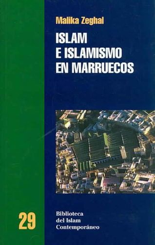Islam E Islamismo En Marruecos/ Islam and Islamism in Moroccoislam 