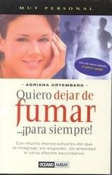 Quiero dejar de fumar... para Siempre!/ I Want to Stop SmokingaFor Ever!quiero 