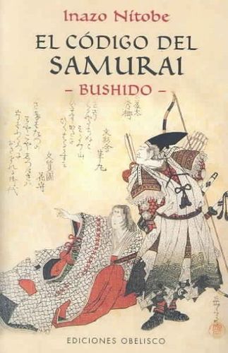 El Codigo Del Samurai / The Samurai Codecodigo 