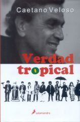 Verdad tropical/ Tropical Truthverdad 