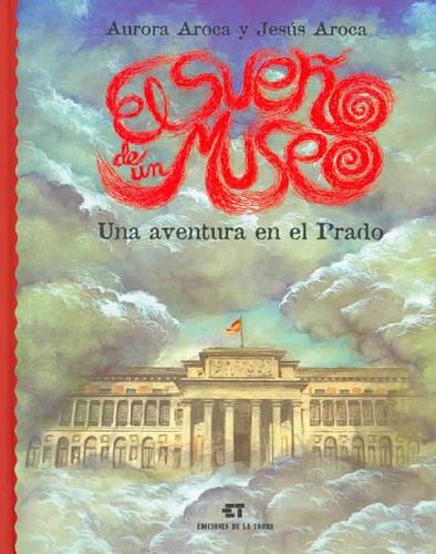 El sueno de un museo / The Dream of a Museumsueno 