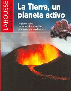 La tierra planeta activo / The Earth an active planettierra 