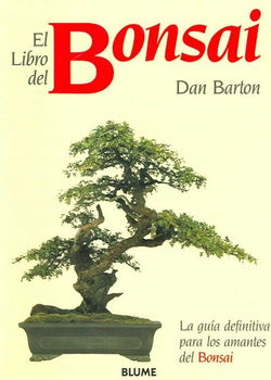 El Libro Del Bonsai / The Bonsai Booklibro 