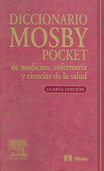 Diccionario Mosby Pocket De Medicina, Enfermeria Y Ciencias De La Saluddiccionario 