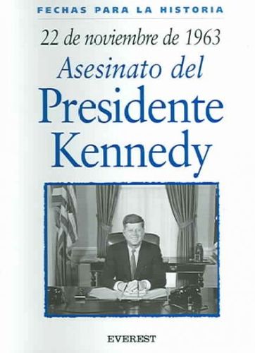 22 De Noviembre De 1963/22 Of November Of 1963noviembre 