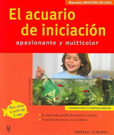 El Acuario De Iniciacion/ The Initiation Aquariumacuario 
