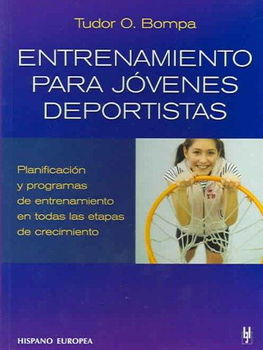 Entrenamiento Para Jovenes Deportistas / Total Training for Young Championsentrenamiento 