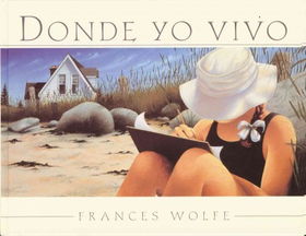 Donde Yo Vivo/ Where I Livedonde 