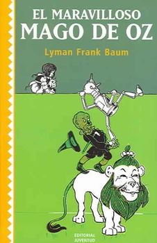 El Maravilloso Mago De Oz / The Wonderful Wizard of Ozmaravilloso 