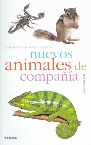 Nuevos Animales De Compania/ New Companion Animalsnuevos 