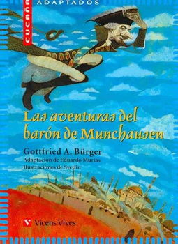 Las aventuras del baron de Munchausen/ The Adventures of Baron Munchausenlas 