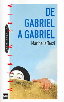 De Gabriel a Gabriel / From Gabriel to Gabrielgabriel 