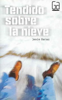 Tendido sobre la nieve / Hanging over the Snowtendido 