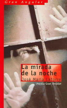 La mirada de la noche / The Look of the Nightmirada 