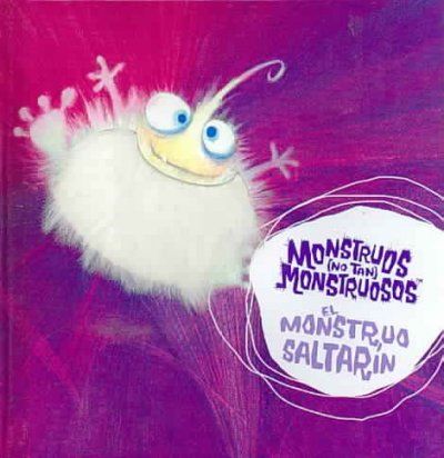 El Monstruo Saltarin/ Bouncy Monstermonstruo 