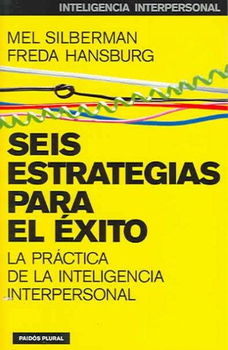 Seis estrategias para el exito / Working PeopleSmart. 6 Strategies for Successseis 
