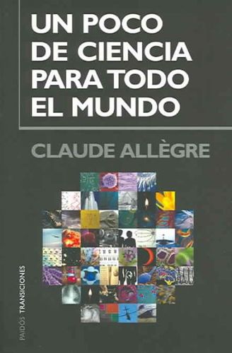 Un poco de ciencia para todo el mundo / A Bit of Science for Everyonepoco 