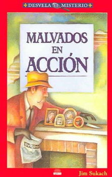 Malvados en accion/ Wicked Whodunitsmalvados 
