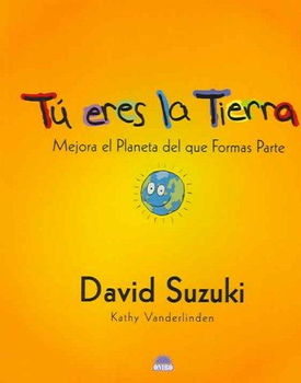 Tu eres la tierra / You Are the Eartheres 