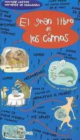 El gran libro de los comos / The Big How To Bookgran 