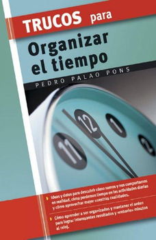 Trucos Para Organizar El Tiempo / Tips to Organize Your Timetrucos 