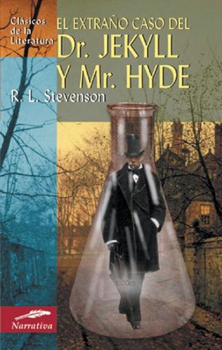 El Extrano Caso Del Dr. Jekyll Y Mr. Hyde/ The strange case of Dr. Jekyll and Mr. Hydeextrano 