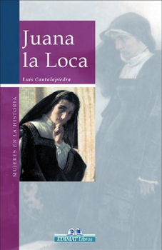 Juana La Locajuana 