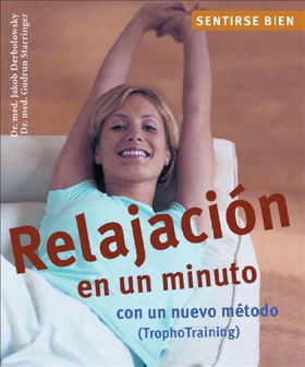 Relajacion En Un Minuto / Relaxation in One Minuterelajacion 