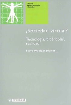 Sociedad virtual?/ Virtual society? Get Real!