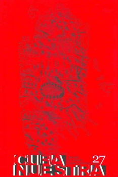 Cubanuestra 27/ Our Cuba 27cubanuestra 