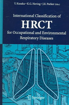 International Classification of Hrct for Occupational And Environmental Respiratory Diseasesinternational 